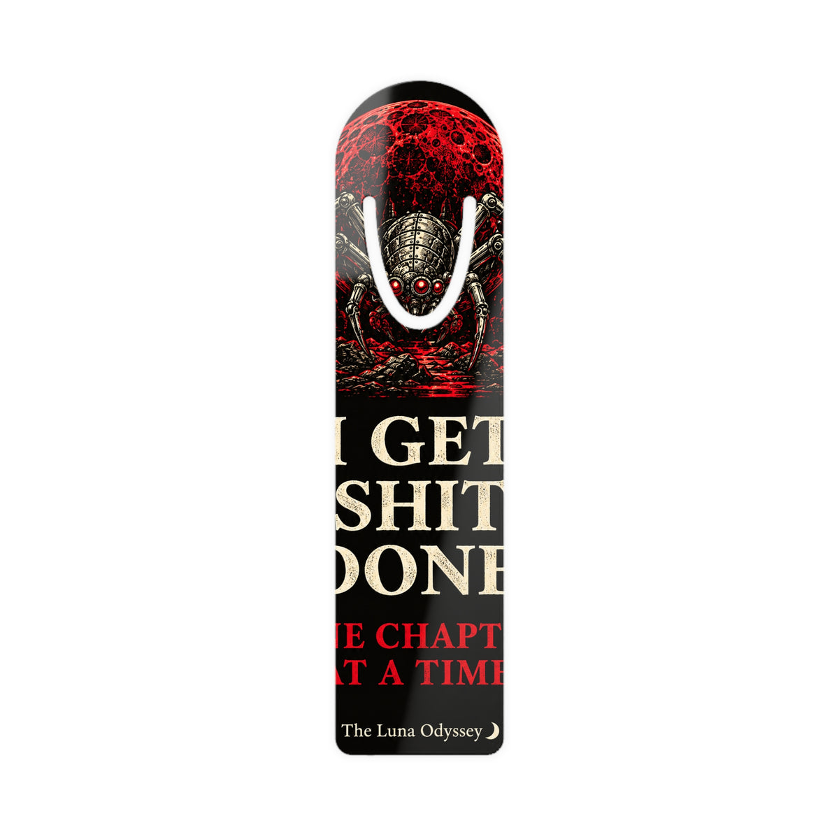 I Get Shit Done Bookmark — Moon Spider